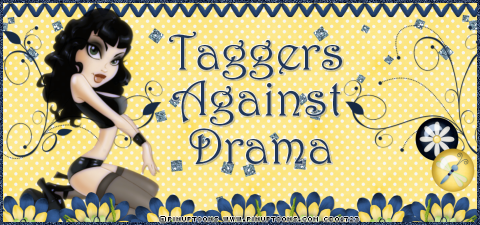 Taggers Against Drama